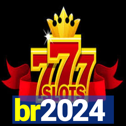 br2024