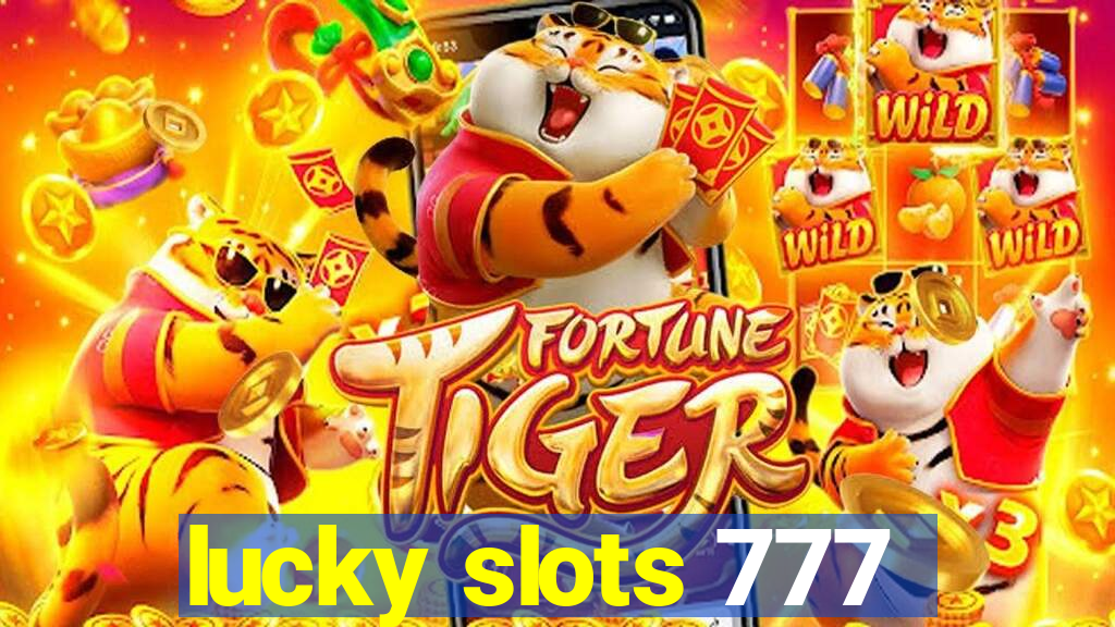 lucky slots 777