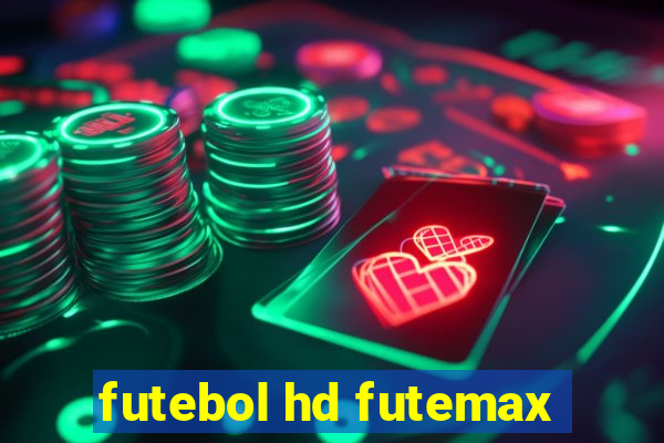 futebol hd futemax