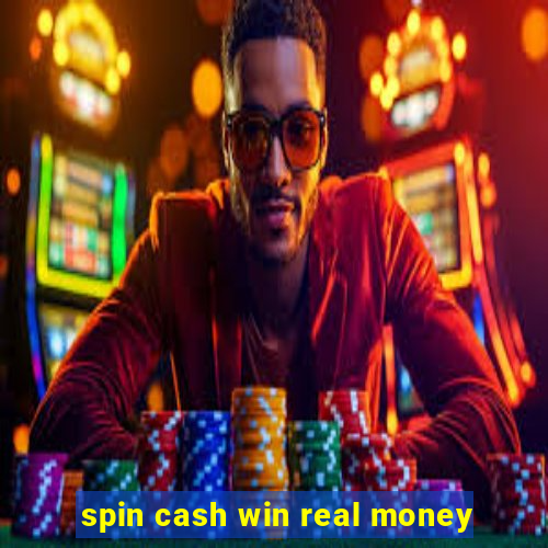 spin cash win real money