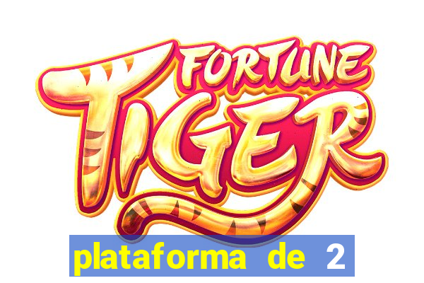 plataforma de 2 reais fortune tiger