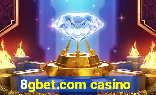 8gbet.com casino