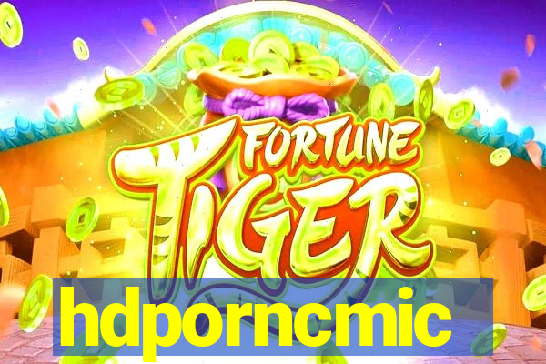 hdporncmic