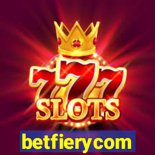 betfierycom