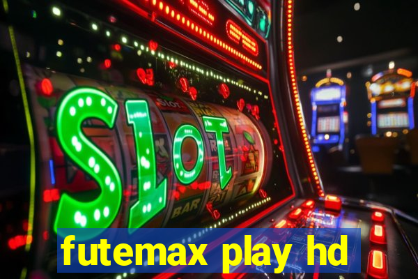 futemax play hd