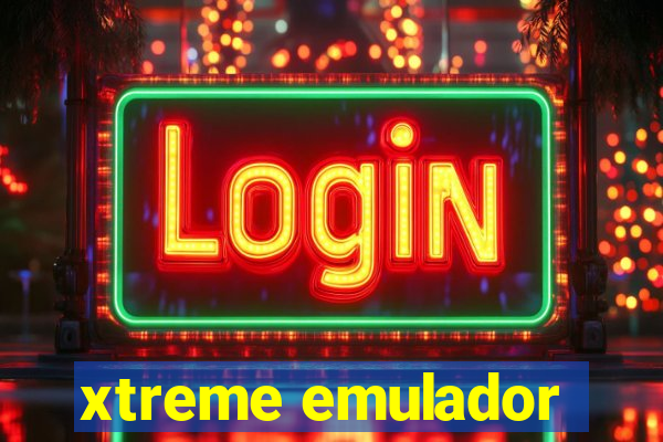 xtreme emulador