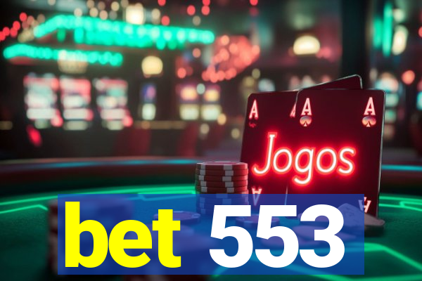 bet 553