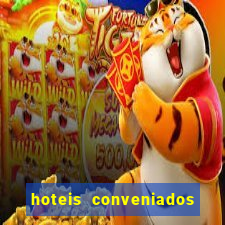 hoteis conveniados bancorbras bahia