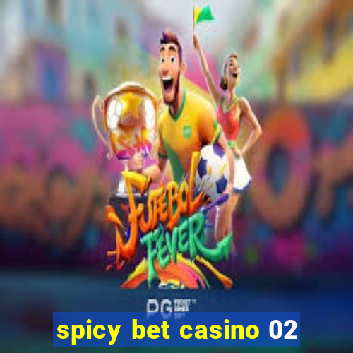 spicy bet casino 02