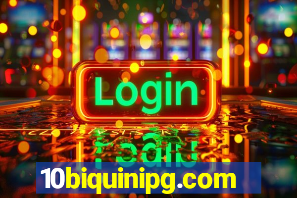 10biquinipg.com