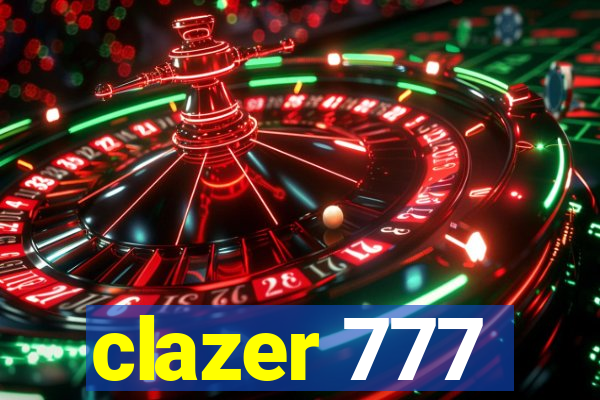 clazer 777