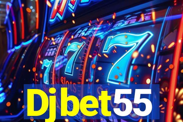 Djbet55