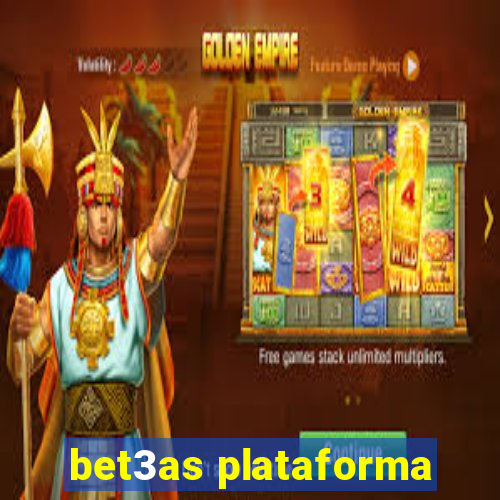 bet3as plataforma