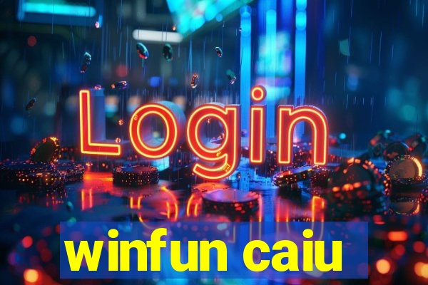 winfun caiu