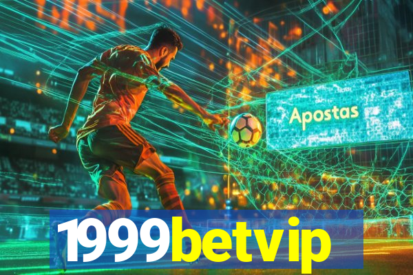 1999betvip