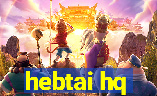 hebtai hq