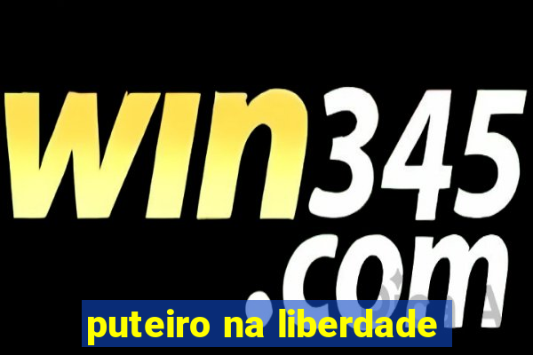 puteiro na liberdade