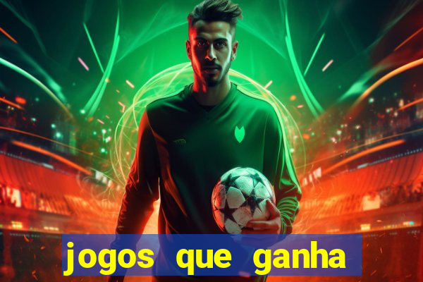 jogos que ganha dinheiro sem precisar depositar nada