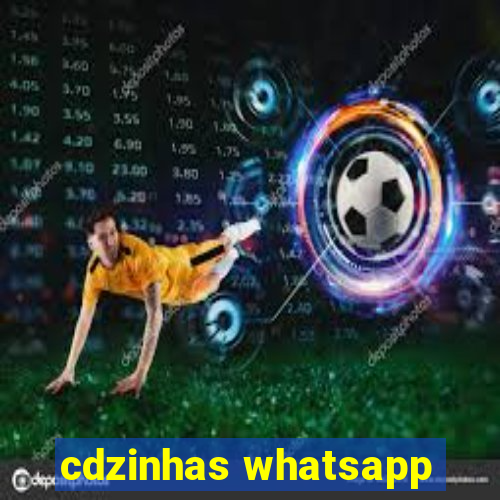 cdzinhas whatsapp