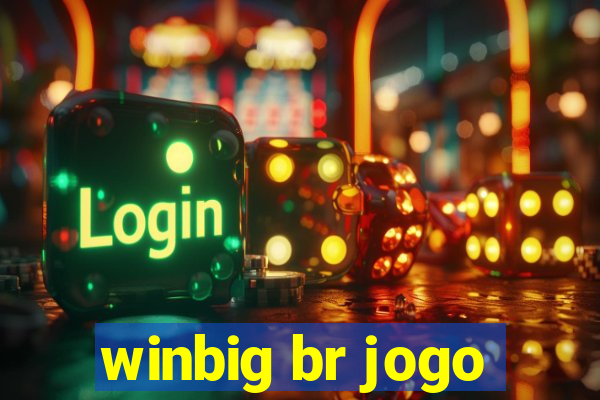 winbig br jogo