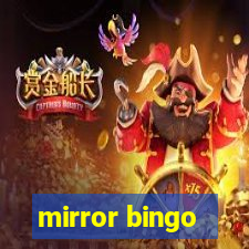 mirror bingo