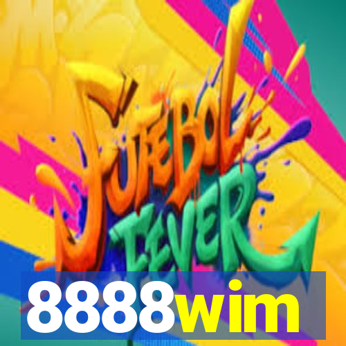 8888wim