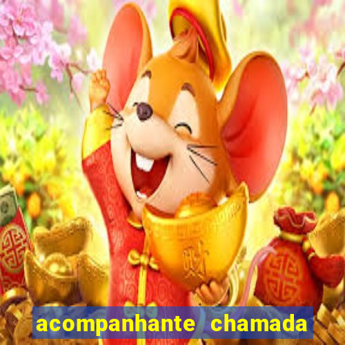 acompanhante chamada de video