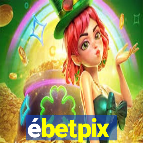 ébetpix