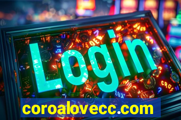 coroalovecc.com