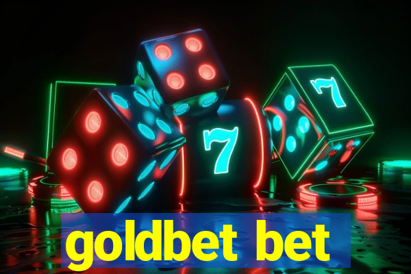 goldbet bet