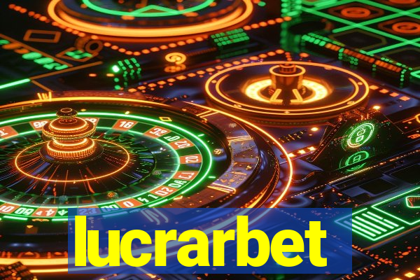 lucrarbet