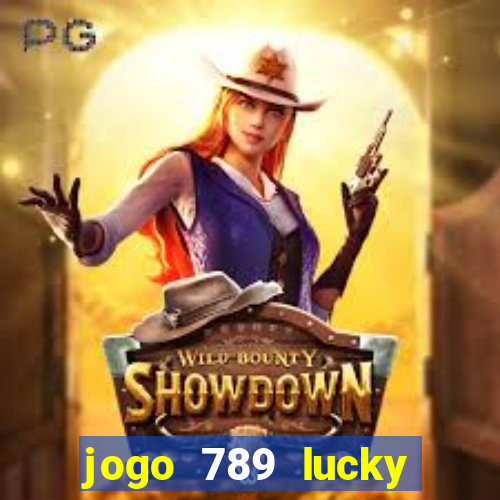 jogo 789 lucky paga mesmo