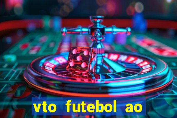 vto futebol ao vivo flamengo