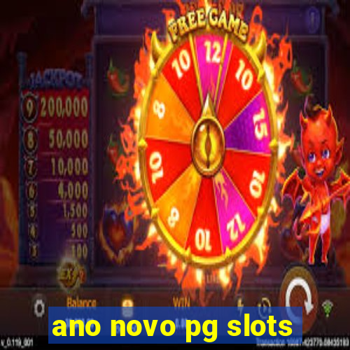 ano novo pg slots