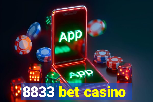 8833 bet casino