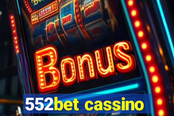 552bet cassino