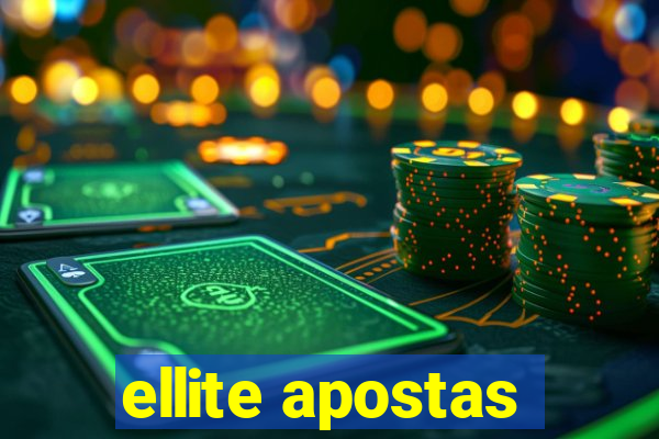 ellite apostas