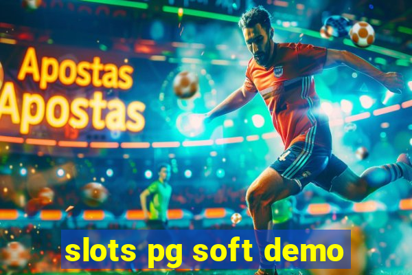 slots pg soft demo