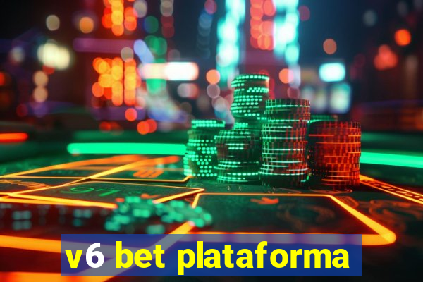 v6 bet plataforma