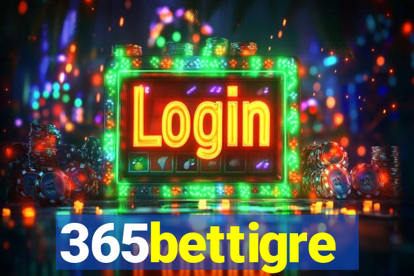 365bettigre