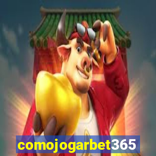 comojogarbet365