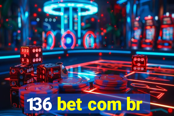 136 bet com br