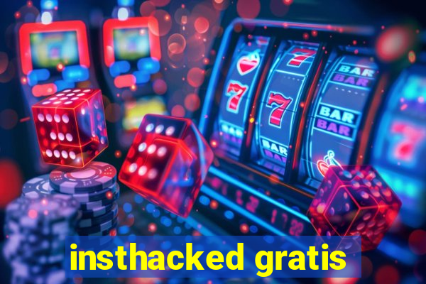 insthacked gratis