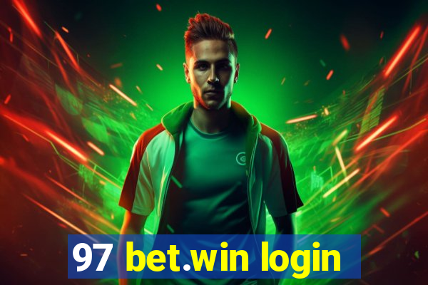 97 bet.win login