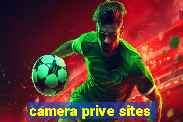 camera prive sites