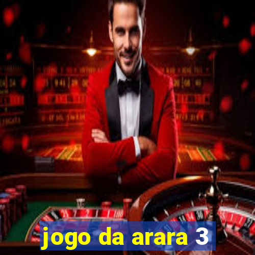 jogo da arara 3