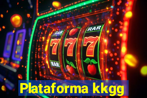 Plataforma kkgg