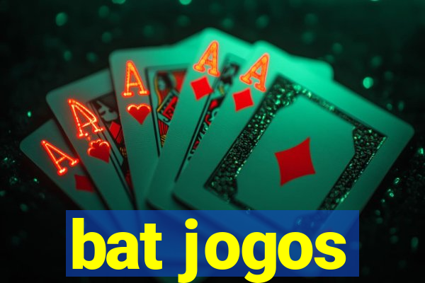 bat jogos