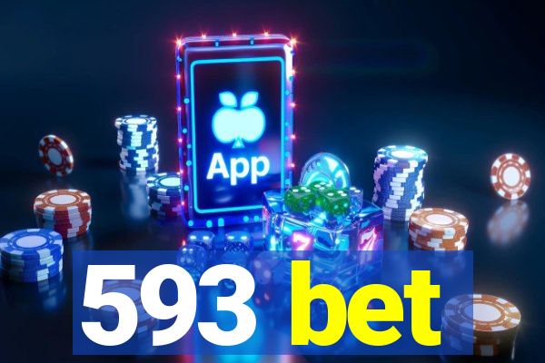 593 bet