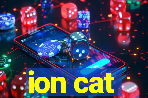 ion cat